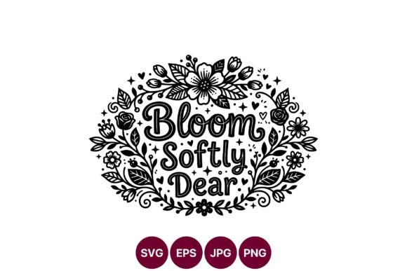 Bloom Softly Dear Floral Black White: A Versatile Design Resource for Creators