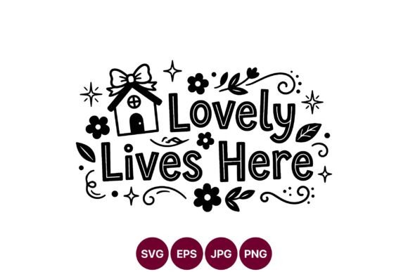 Elevating Home Decor with Lovely Lives Here Hand Lettering Art