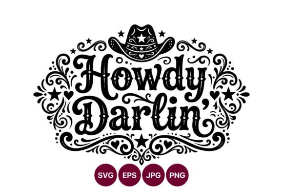 Howdy Darlin Western Cowboy Hat Vector
