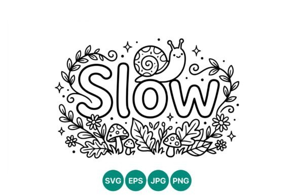 Slow Lettering with Snail Vector Art